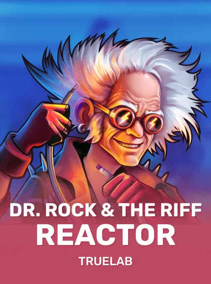 DrRocktheRiffReactor